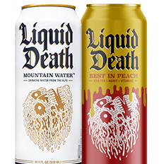 Liquid Death Water. Or 2 for $4.50 Liquid Death Tea.